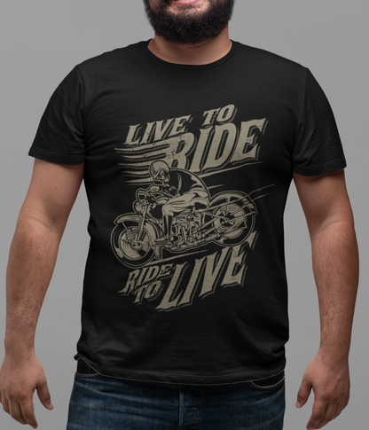 LIVE TO RIDE - RIDE TO LIVE T-Shirt