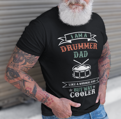 DRUMMER DAD – Way Cooler Unisex T-Shirt