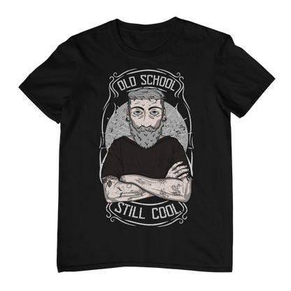 OLDSCHOOL STILL COOL Unisex T-Shirt