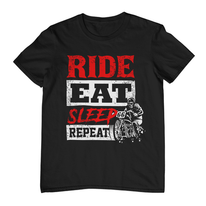RIDE EAT SLEEP REPEAT T-Shirt