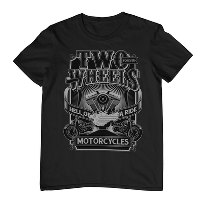 TWO WHEELS - Hell of a Ride T-Shirt