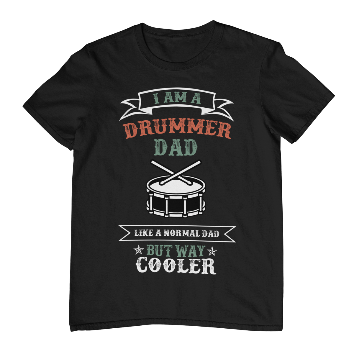 DRUMMER DAD – Way Cooler Unisex T-Shirt