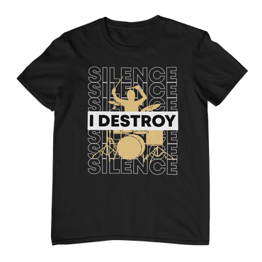 DESTROY SILENCE – Drummer Power Unisex T-Shirt